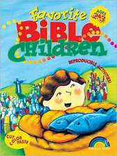 Favorite Bible Children: Ages 2-3