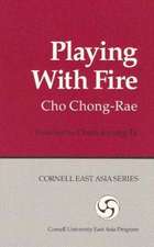 Playing with Fire – A Novel