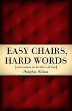 Easy Chairs, Hard Words