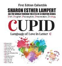 CUPID - Written in Letter C - A Gift of Genius