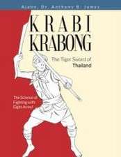 Krabi Krabong, The Tiger Sword of Thailand