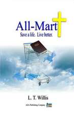 All-Mart: Save a Life. Live Better.