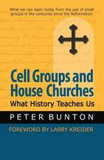 Cell Groups and House Churches: What History Teaches Us