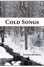 Cold Songs