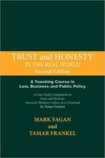 Trust and Honesty in the Real World