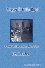 A Legend on the Road: Bobby Fischer's 1964 Simultaneous Exhibition Tour