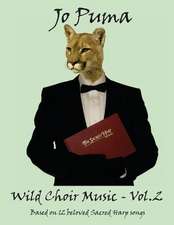 Jo Puma - Wild Choir Music - Vol 2