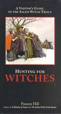 Hunting for Witches