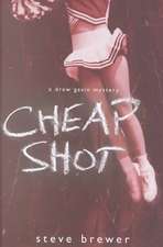 Cheap Shot: A Drew Gavin Mystery