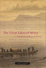 The Great Lakes of Africa – Two Thousand Years of History