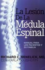 La Lesion de la Medula Espinal