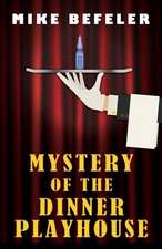 Mystery of the Dinner Playhouse