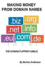 Making Money from Domain Names