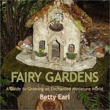 Fairy Gardens