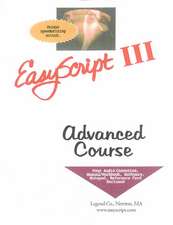 Easyscript 3 - Advanced User / Instructor's Course (130 Wpm)