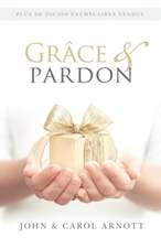 Grace & Pardon: Making Sense of the World and Your Place Within It