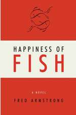 Happiness of Fish