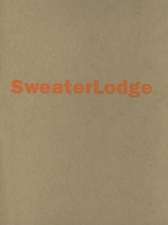 Sweaterlodge