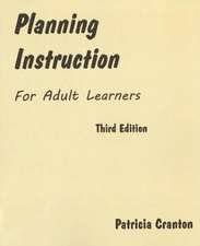 Planning Instruction for Adult Learners