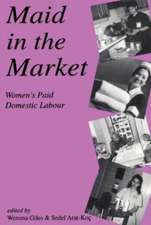 Maid in the Market – Women`s Paid Domestic Labour