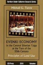 Evenki Economy in the Central Siberian Taiga at the Turn of the 20th Century: Principles of Land Use