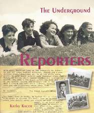 The Underground Reporters