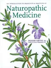 Introduction to Principles & Practices of Naturopathic Medicine