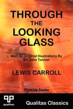 Through the Looking Glass (Qualitas Classics)