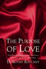 Purpose of Love