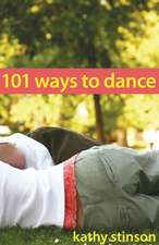 101 Ways to Dance