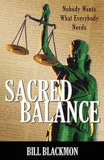 Sacred Balance