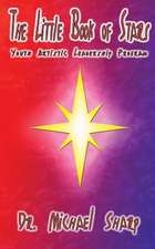 The Little Book of Stars: Lightning Path Youth Artistic Life and Leadership Program