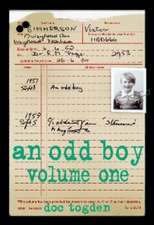 An Odd Boy - Volume One [Paperback]