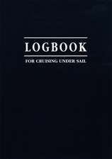 Logbook for Cruising Under Sail