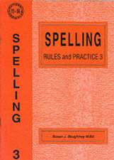 Spelling Rules and Practice