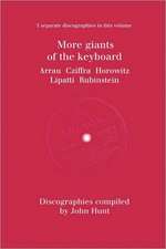 More Giants of the Keyboard. 5 Discographies. Claudio Arrau, Gyorgy Cziffra, Vladimir Horowitz, Dinu Lipatti, Artur Rubinstein. [1998].: The Discographies of Leonard Bernstein and Eugene Ormandy. [2009].