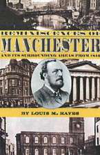 Reminiscences of Manchester