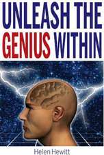 Unleash the Genius within