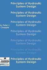 Principles of Hydraulic Systems Design