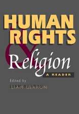 Human Rights and Religion – A Reader