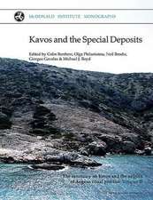 Kavos and the Speical Deposits: The Sanctuary on Keros and the Origins of Aegean Ritual