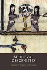 Medieval Obscenities