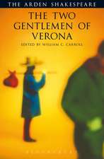 The Two Gentlemen of Verona: Third Series