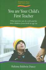 You are Your Child's First Teacher