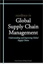 Excellence in Global Supply Chain Management