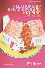 Relationship Breakdown And Housing - 2nd Ed.