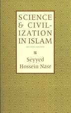 Science and Civilization in Islam