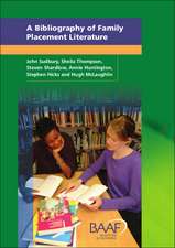 A Bibliography Of Family Placement Literature: A Guide to Publications on Children, Parents and Carers