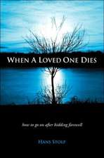 When A Loved One Dies