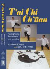 T'ai Chi Ch'uan: Harmonizing Taoist Belief and Practice